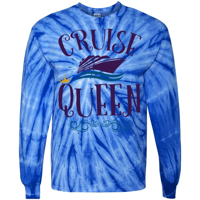 Cruise Queen Cruise Travel Cruising Funny Gift Tie-Dye Long Sleeve Shirt