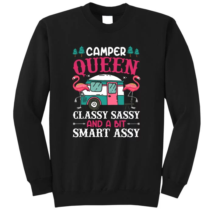 Camper Queen Classy Sassy Smart Funny Women Camping RV Tall Sweatshirt