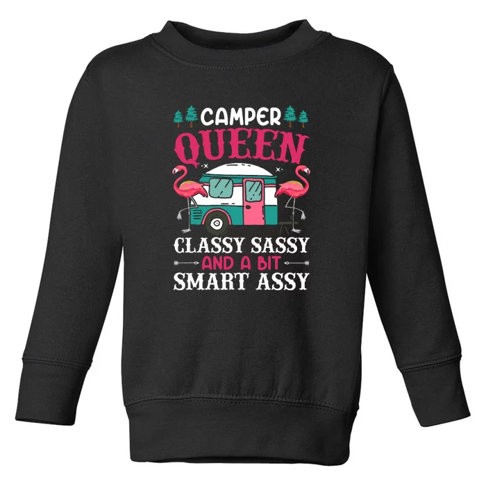 Camper Queen Classy Sassy Smart Funny Women Camping RV Toddler Sweatshirt