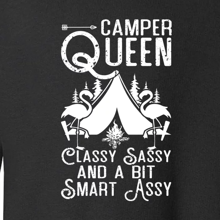 Camper Queen Classy Sassy Smart Assy Camping RV Gifts Women Toddler Sweatshirt