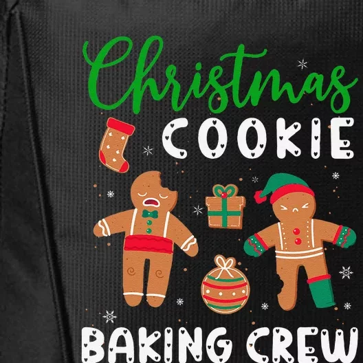 Christmas Quote Christmas Cookie Baking Crew City Backpack