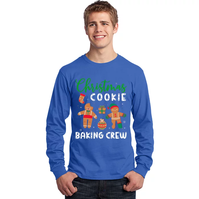 Christmas Quote Christmas Cookie Baking Crew Long Sleeve Shirt