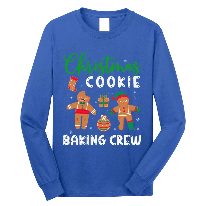 Christmas Quote Christmas Cookie Baking Crew Long Sleeve Shirt