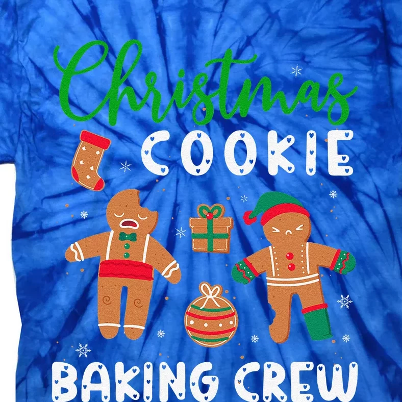 Christmas Quote Christmas Cookie Baking Crew Tie-Dye T-Shirt