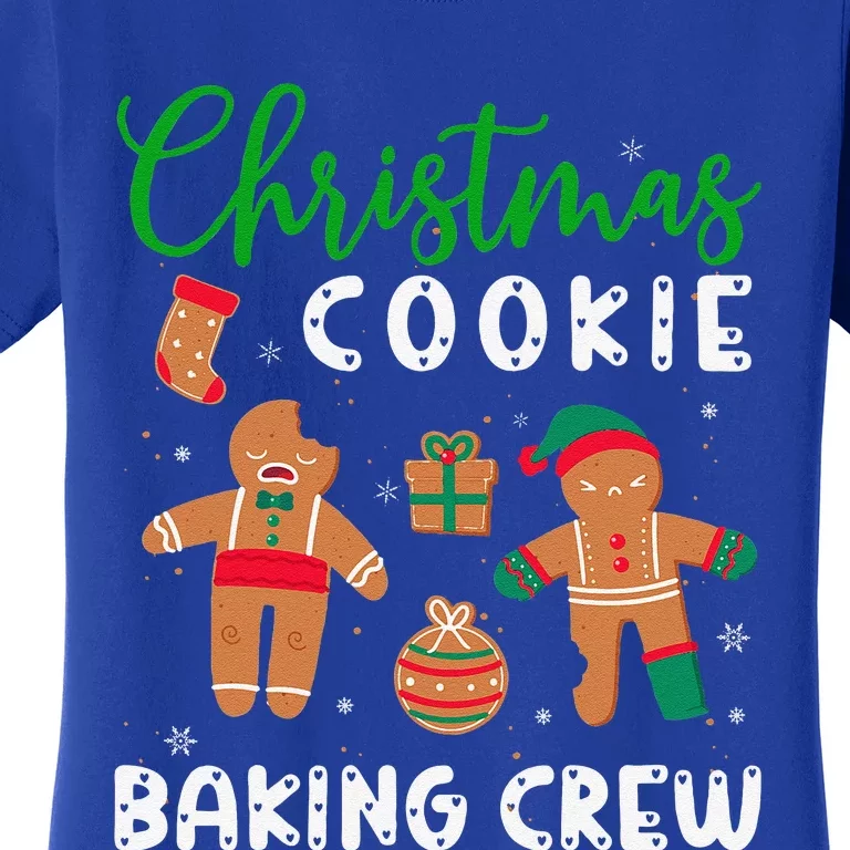 Christmas Quote Christmas Cookie Baking Crew Women's T-Shirt