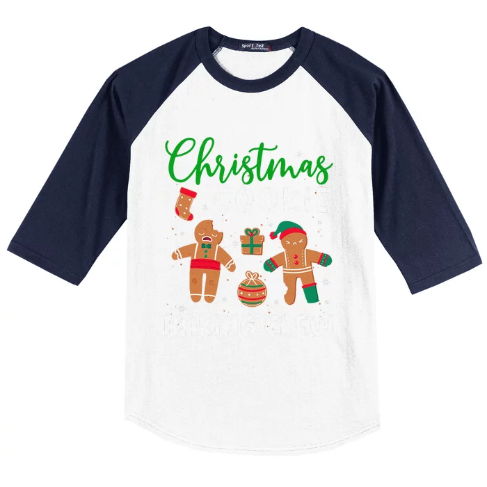 Christmas Quote Christmas Cookie Baking Crew Baseball Sleeve Shirt