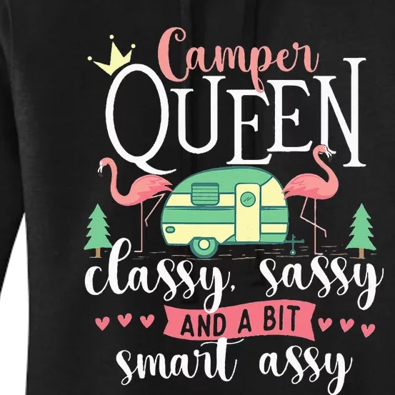 Camper Queen Classy Sassy Glamping Glamper Glamorous Camping Women's Pullover Hoodie