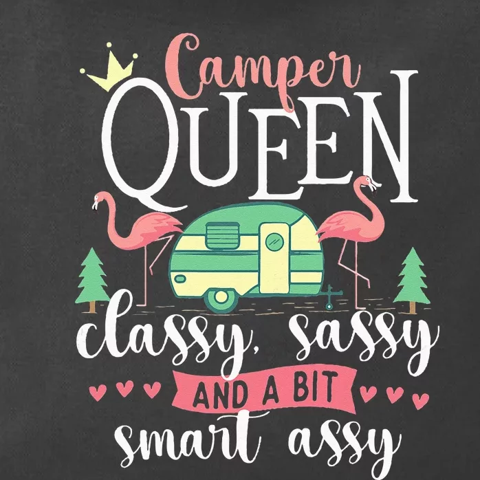 Camper Queen Classy Sassy Glamping Glamper Glamorous Camping Zip Tote Bag