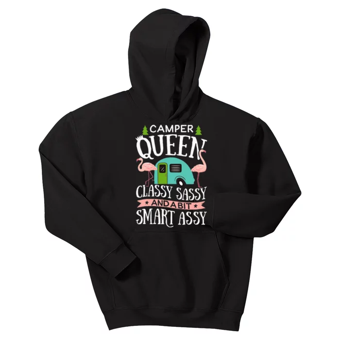 Camper Queen Classy Sassy Smart Funny Women Camping RV Kids Hoodie