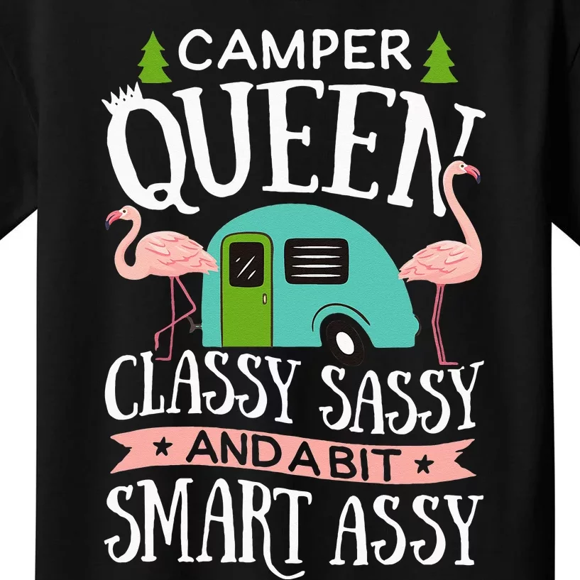 Camper Queen Classy Sassy Smart Funny Women Camping RV Kids T-Shirt