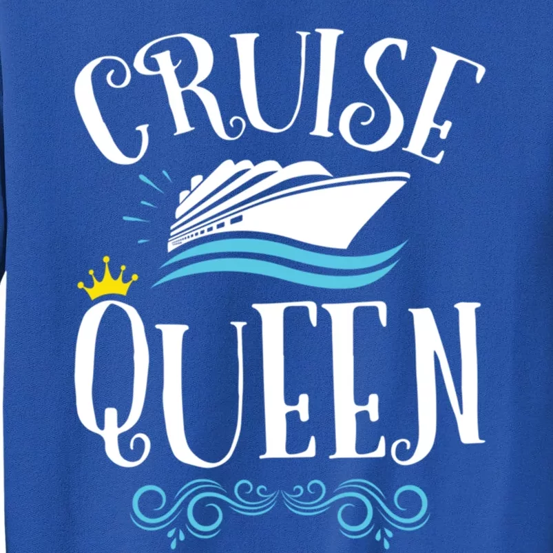 Cruise Queen Cruising Cruise Travel Gift Sweatshirt