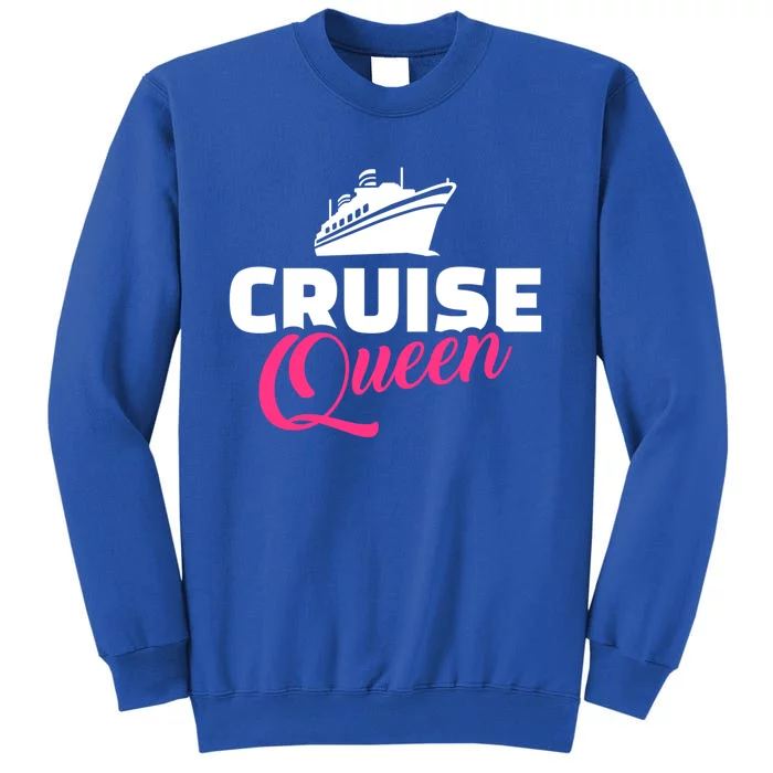 Cruise Queen Cute Gift Tall Sweatshirt