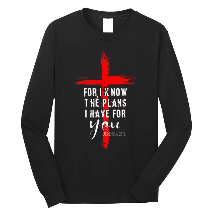 Christian Quote Faith Jeremiah 29.11 Long Sleeve Shirt