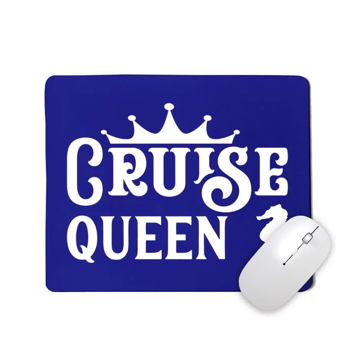 Cruise Queen Gift Mousepad