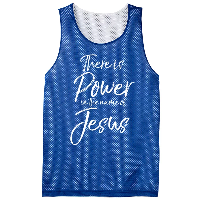 Christian Quote Gift There Is Power In The Name Of Jesus Gift Mesh Reversible Basketball Jersey Tank