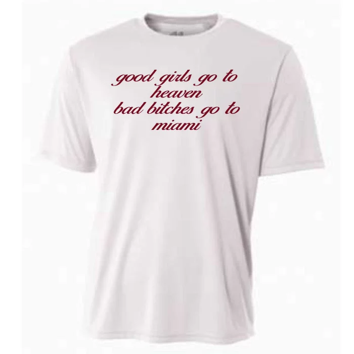 Curry Queen Good Girl Go To Heaven Bad Bitches Go To Miami Cooling Performance Crew T-Shirt