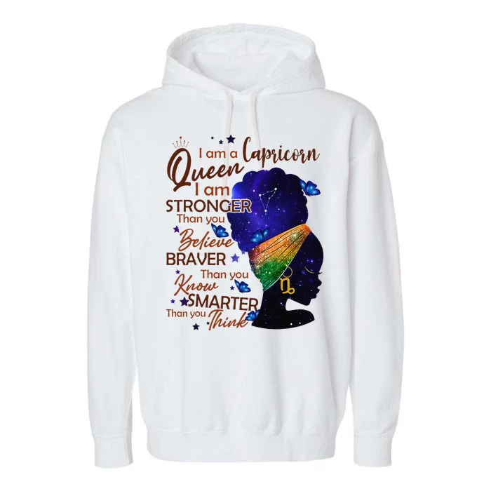 Capricorn Queen I Am Stronger Birthday Gift For Black Wo Garment-Dyed Fleece Hoodie