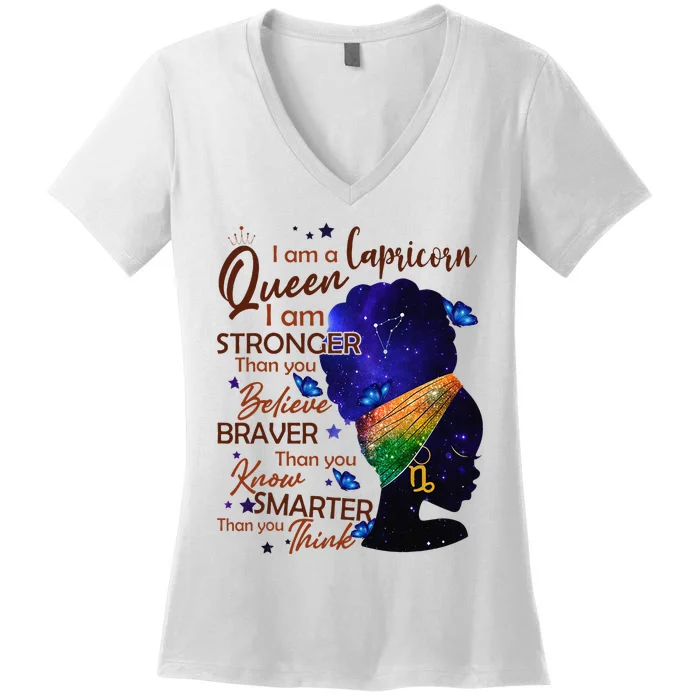 Capricorn Queen I Am Stronger Birthday Gift For Black Wo Women's V-Neck T-Shirt