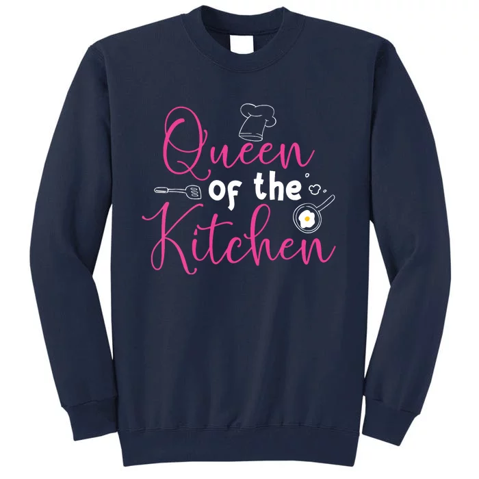 Cooking Queen Kitchen Funny Gift For Chef Culinary Student Tall Sweatshirt