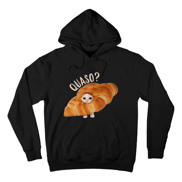 Croissant Quaso Meme Cat Cake Pet Lover Tall Hoodie