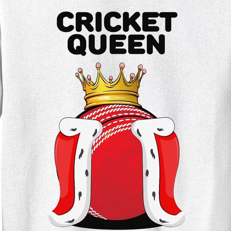 Cricket Queen Player Cricketer Pitch Bowler Coach Sweatshirt