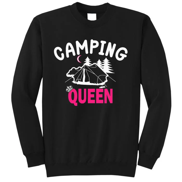 Camping Queen Queen Woman Camper Van Campsite Born Tall Sweatshirt