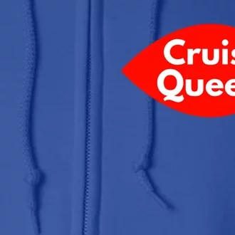 Cruise Queen Sexy Clothes And Gift Full Zip Hoodie