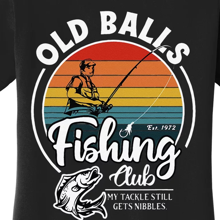 Cute Retro 50th Fishing Birthday 1972 For Over The Hill Fisherman Women's T-Shirt