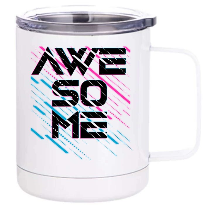 Cool Retro 80's Eighties Pattern Awesome Front & Back 12oz Stainless Steel Tumbler Cup