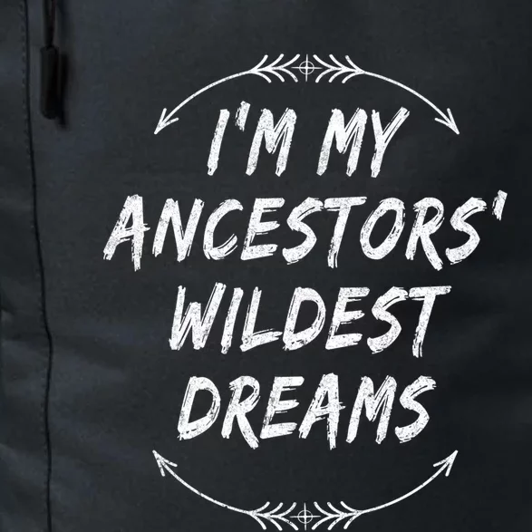 Celebrate Roots Ancestors Wildest Dream Family Gathering Cute Gift Daily Commute Backpack