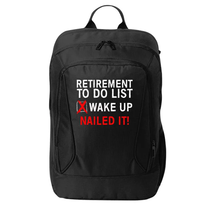 Cool Retirement Art For Retired To Do List Retiree City Backpack