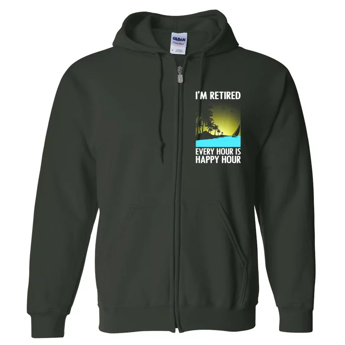 Cool Retirement Art For Women Retirement Retired Retiree Full Zip Hoodie