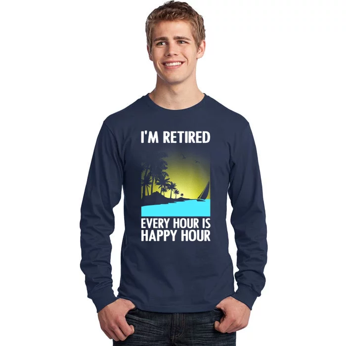 Cool Retirement Art For Women Retirement Retired Retiree Tall Long Sleeve T-Shirt