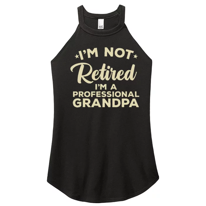 Cool Retirement Art For Men Dad Retired Professional Grandpa Women’s Perfect Tri Rocker Tank