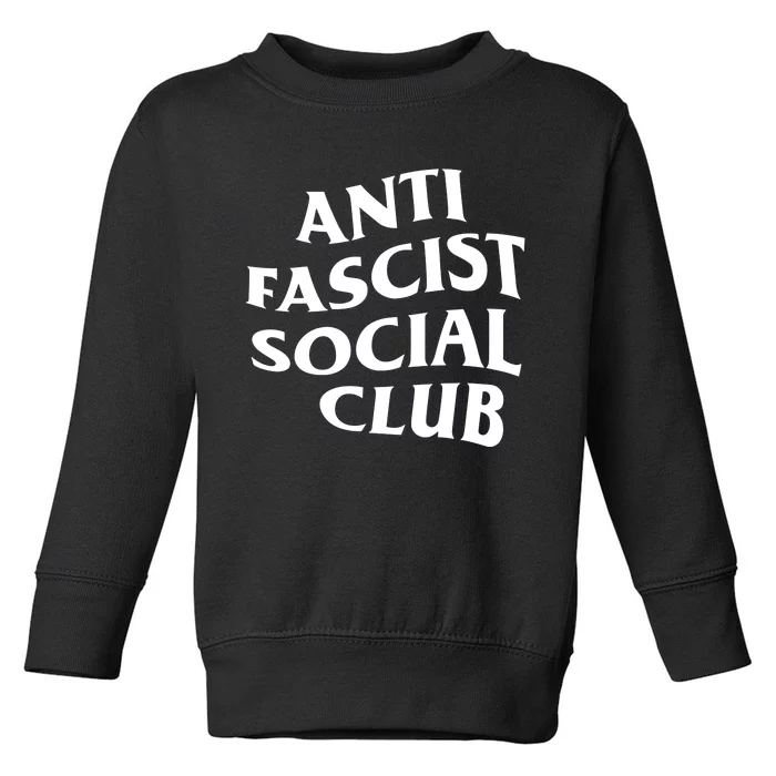 Chaya Raichik Anti Fascist Social Club Toddler Sweatshirt