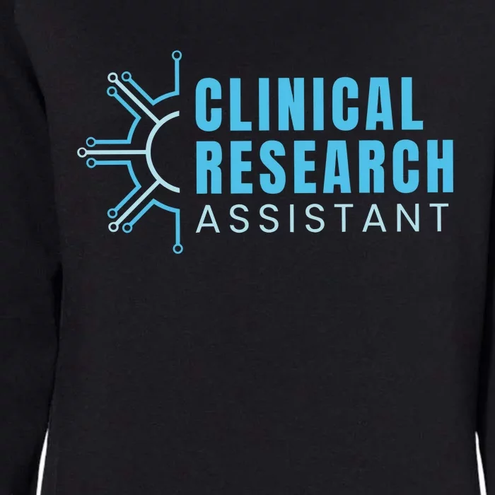 Clinical Research Assistant Womens California Wash Sweatshirt