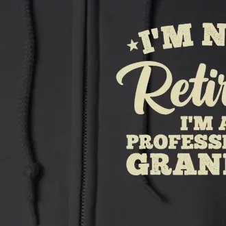 Cool Retirement Art For Dad Retired Professional Grandpa Full Zip Hoodie