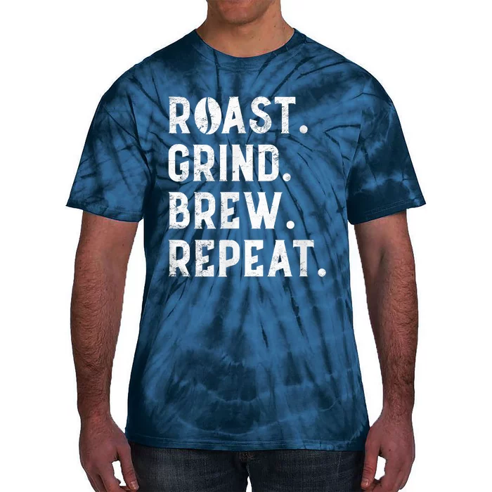 Coffee Roaster Apparel Roast Grind Brew Repeat Black Coffee Tie-Dye T-Shirt