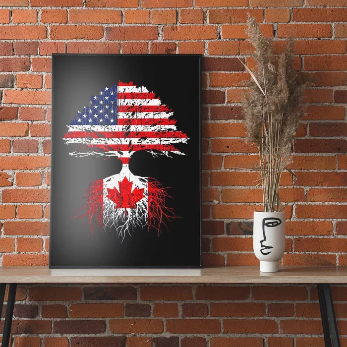 Canadian Roots American Grown Canada Flag Poster