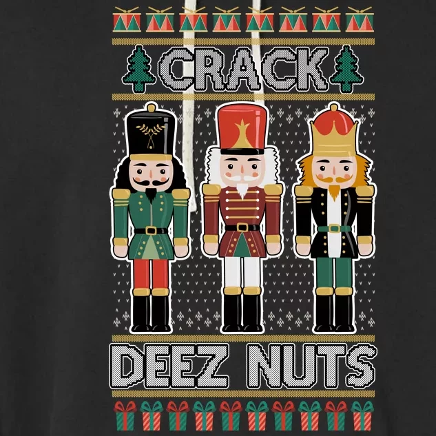 Crack Deez Nuts Nutcracker Ugly Christmas Sweater Garment-Dyed Fleece Hoodie