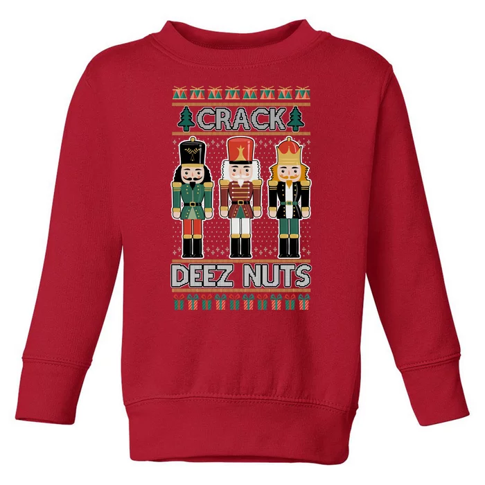 Crack Deez Nuts Nutcracker Ugly Christmas Sweater Toddler Sweatshirt