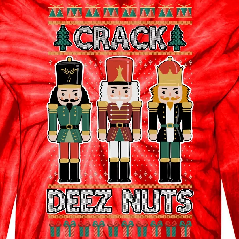 Crack Deez Nuts Nutcracker Ugly Christmas Sweater Tie-Dye Long Sleeve Shirt