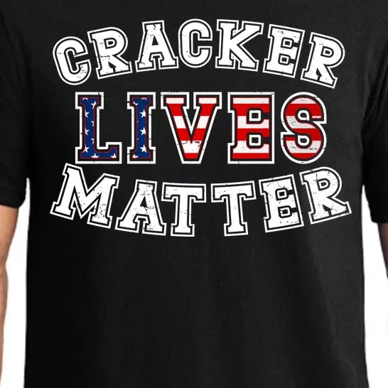 Cracker Lives Matter Pajama Set