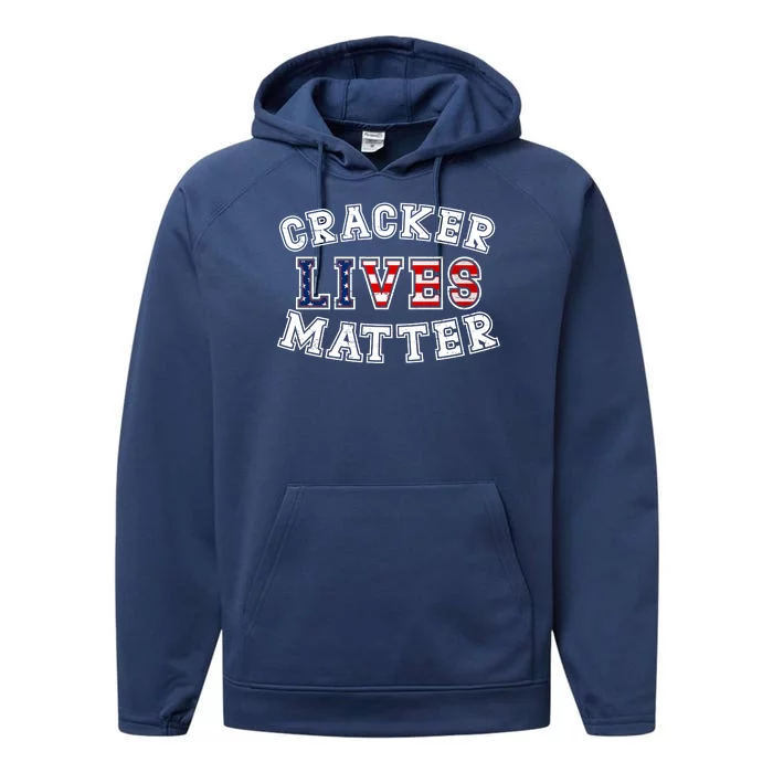 Cracker Lives Matter Performance Fleece Hoodie