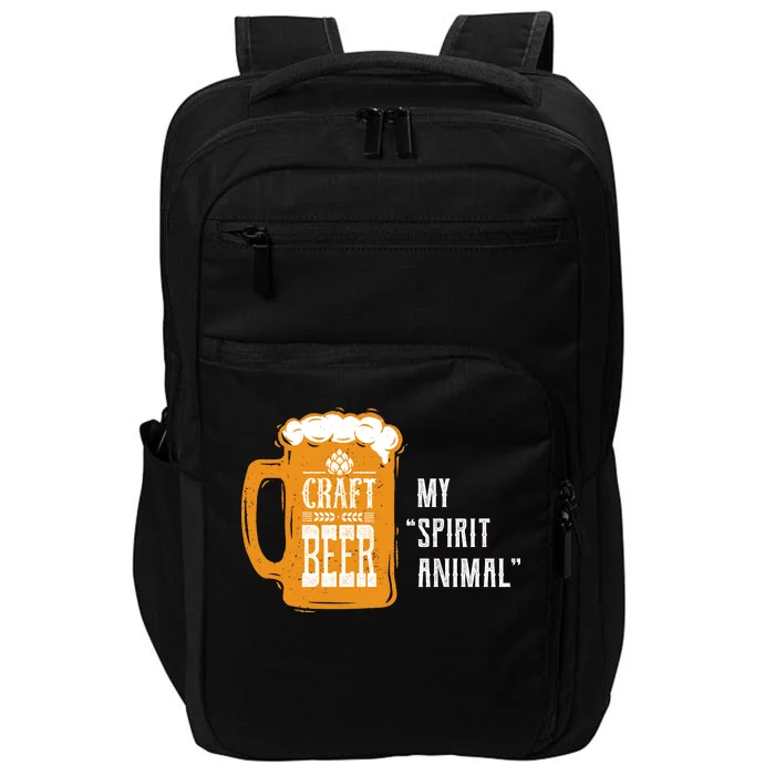 Craft Beer My Spirit Animal Impact Tech Backpack