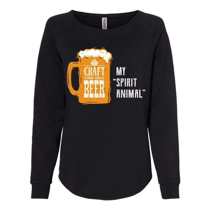 Craft Beer My Spirit Animal Womens California Wash Sweatshirt