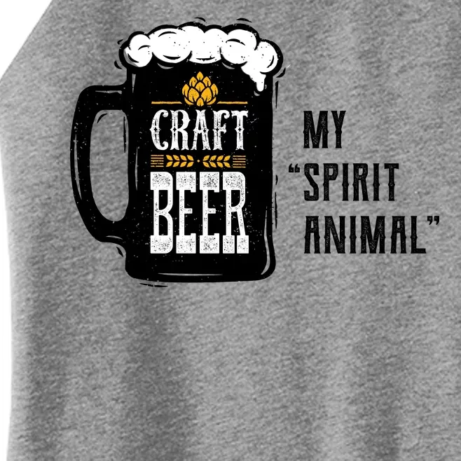 Craft Beer My Spirit Animal Women’s Perfect Tri Rocker Tank