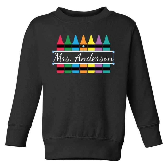 Crayon Customized Teacher Custom Personalize Name Toddler Sweatshirt