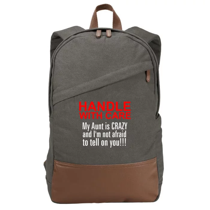 Crazy Aunt - Handle With Care Funny Cotton Canvas Backpack