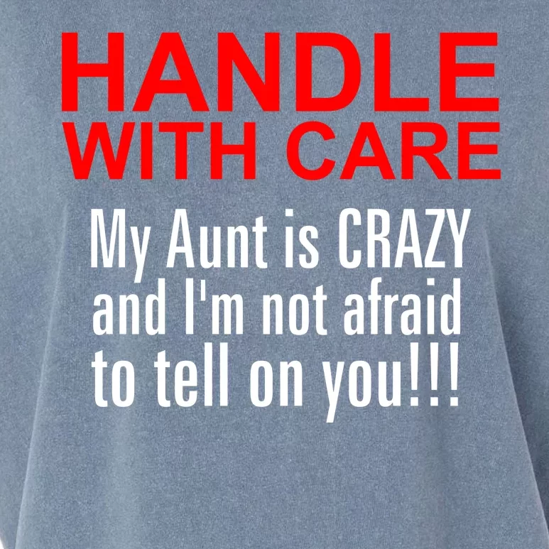 Crazy Aunt - Handle With Care Funny Garment-Dyed Women's Muscle Tee